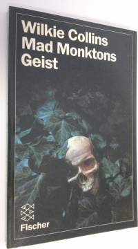 Mad Monktons Geist (ERINOMAINEN)