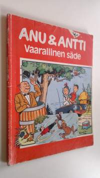 Anu &amp; Antti - Vaarallinen säde