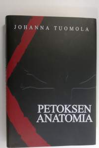 Petoksen anatomia : jännitysromaani (signeerattu)