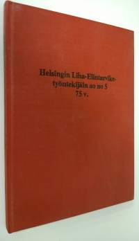 Helsingin liha-elintarviketyöntekijäin ao no 5 75 v