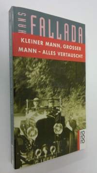 Kleiner Mann, grosser Mann, alles vertauscht, oder, Max Schreyvogels Last und Lust des Geldes : ein heiterer Roman (ERINOMAINEN)