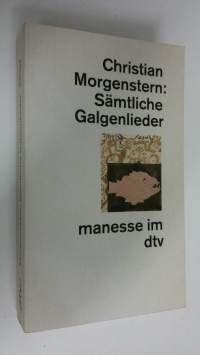 Sämtliche Galgenlieder