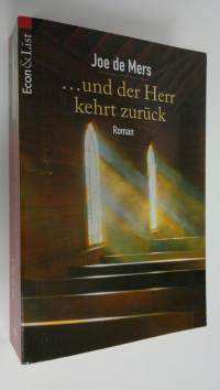 ...und der Herr kehrt zuruck : roman