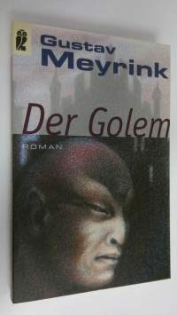 Der Golem : Roman (UUDENVEROINEN)