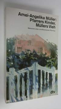 Pfarrers Kinder, Mullres Vieh