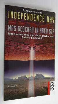 Independence day - was geschah in Area 51? (UUDENVEROINEN)