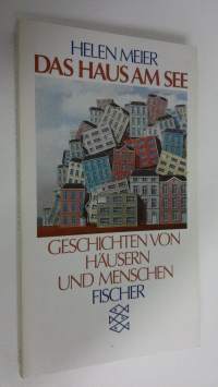 Das Haus am See : Geschichten (ERINOMAINEN)