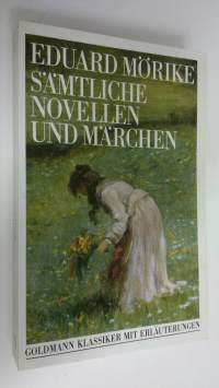 Sämtliche novellen und Märchen