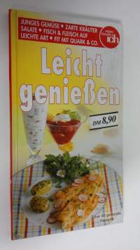 Leicht geniessen