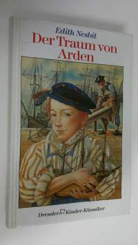 Der Traum von Arden (ERINOMAINEN)