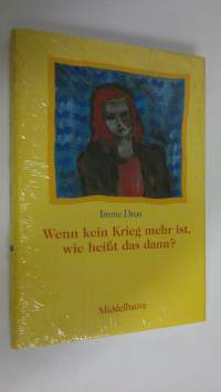 Wenn kein Krieg mehr ist, wie keisst das dann? (UUSI)