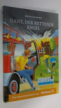 Dany, der rettende Engel (UUDENVEROINEN)
