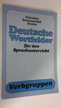 Deutsche Wortfelder fur den Sprachunterricht