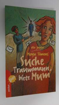 Suche Traummann, biete Mum (ERINOMAINEN)