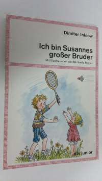 Ich bin Susannes grosser Bruder (ERINOMAINEN)