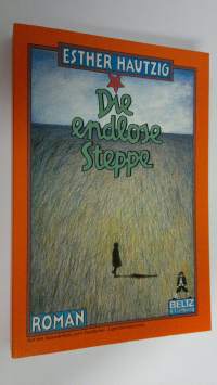 Die endlose Steppe (ERINOMAINEN)