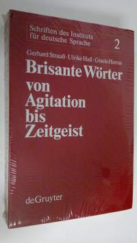 Brisante Wörter von Agitation bis Zeitgeist (UUSI)