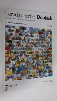 Fremdsprache Deutsch : Zeitschrift für die Praxis des Deutschunterrichts 1/1998 ; Landeskundliches Lernen