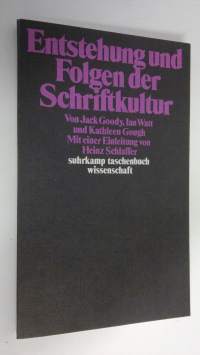 Entstehung und Folgen der Schriftkultur (ERINOMAINEN)
