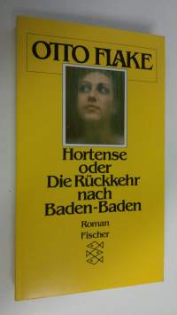 Hortense oder Die Ruckkehr nach Baden-Baden (ERINOMAINEN)