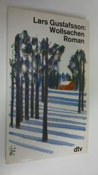 Wollsachen : roman (ERINOMAINEN)