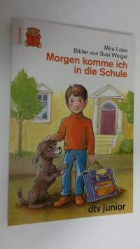 Morgen komme ich in die Schule (UUDENVEROINEN)