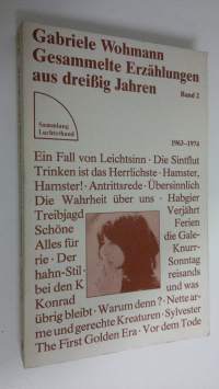 Gesammelte Erzählungen aus dreissig Jahren 2 : 1963-1974