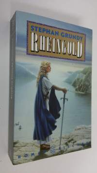 Rheingold : Roman