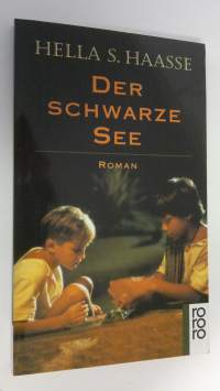 Der schwarze see : roman (ERINOMAINEN)