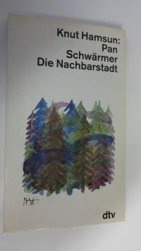 Pan Schwärmer Die Nachbarstadt (ERINOMAINEN)