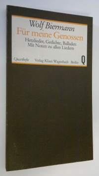 Fur meine Genossen : Hetxlieder, Gedichte, Balladen : Mit noten xu allen Liedern