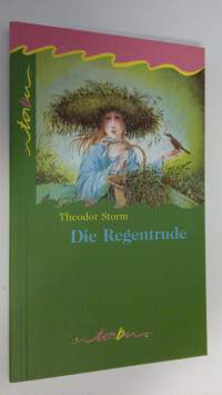 Die Regentrude (UUDENVEROINEN)