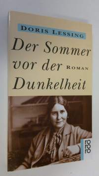 Der Sommer vor dr Dunkelheit : roman (ERINOMAINEN)