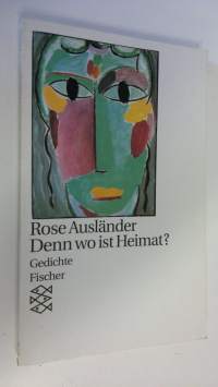 Denn wo ist Heimat? : Gedichte