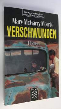 Verschwunden : Roman (ERINOMAINEN)
