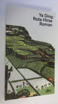 Rote Hirse : roman (ERINOMAINEN)