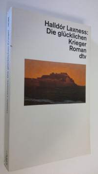 Die glucklichen Krieger : roman