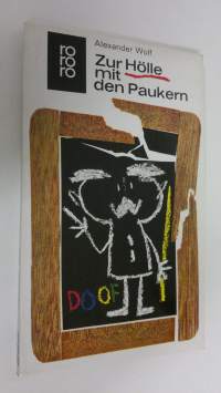 Zur Hölle mit den Paukern (ERINOMAINEN)