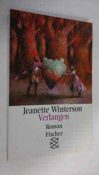 Verlangen : Roman (ERINOMAINEN)