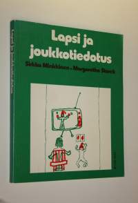 Lapsi ja joukkotiedotus