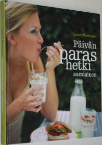 Päivän paras hetki - aamiainen