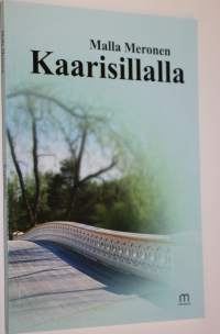 Kaarisillalla (signeerattu)