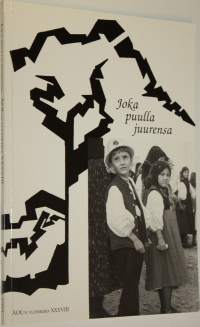 Joka puulla juurensa