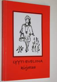 Lyyti-Eveliina kirjottaa (signeerattu)