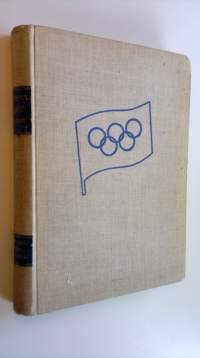 Olympiakisat 1896-1948 : Ateena 1896, Pariisi 1900, StLouis 1904, Ateena 1906, Lontoo 1908, Tukholma 1912, Antverpen 1920, Pariisi 1924, Amsterdam 1929, Los Angel...