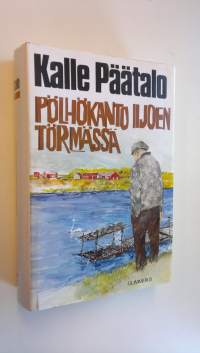 Pölhökanto Iijoen törmässä (signeerattu)