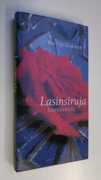 Lasinsiruja kämmenellä (signeerattu)