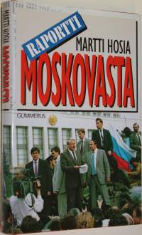 Raportti Moskovasta