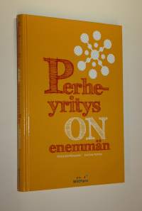 Perheyritys on enemmän