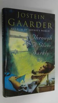 Through a glass, darkly